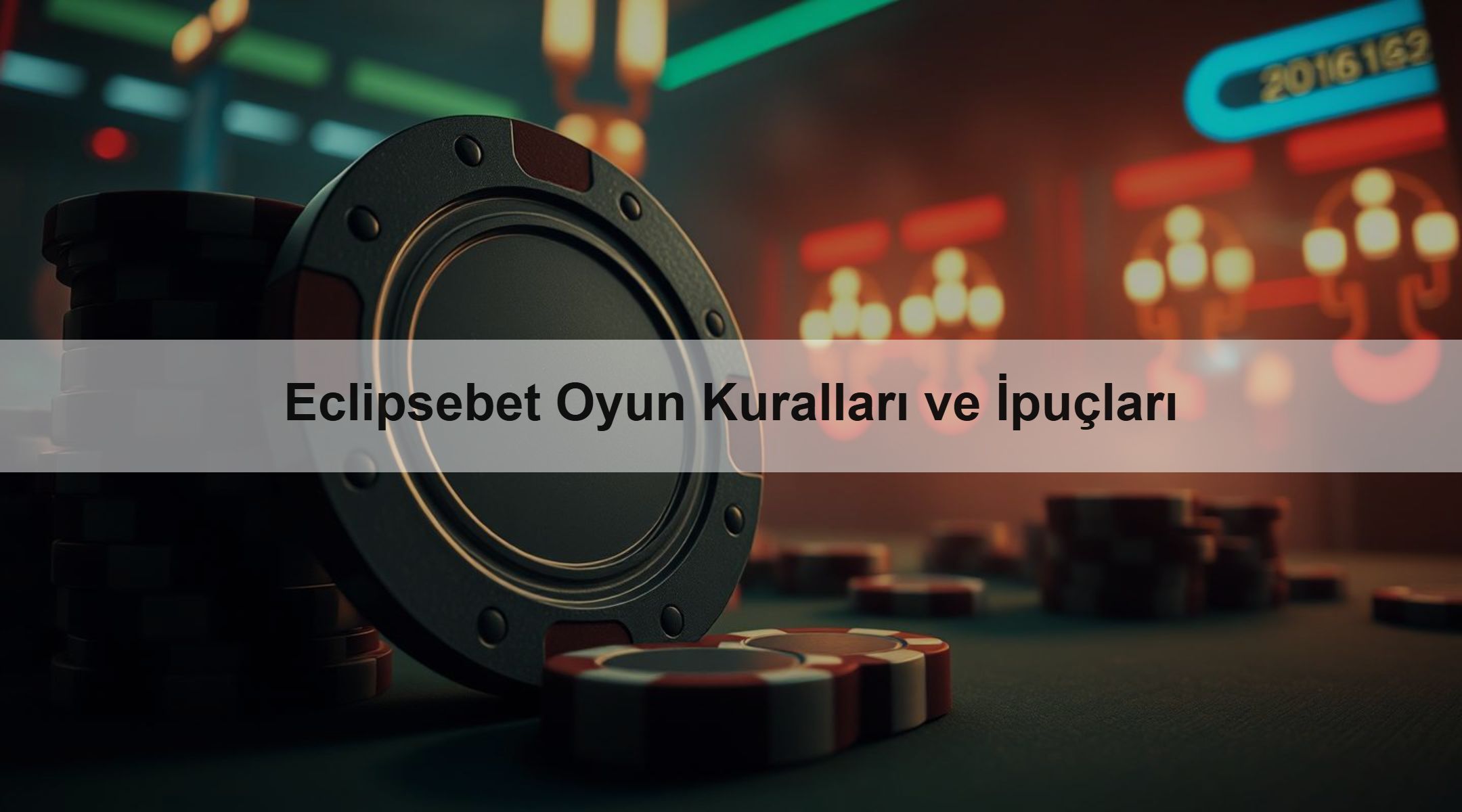Eclipsebet Oyun Kuralları ve İpuçları 1 Eclipsebet Oyun Kuralları ve İpuçları